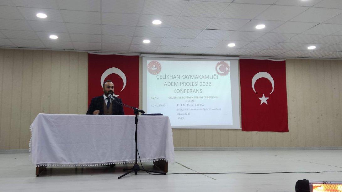ADEM Projesi Kapsamında Gelişen ve Büyüyen Türkiyede Eğitimin Önemi Üzerine Konferans Yapıldı